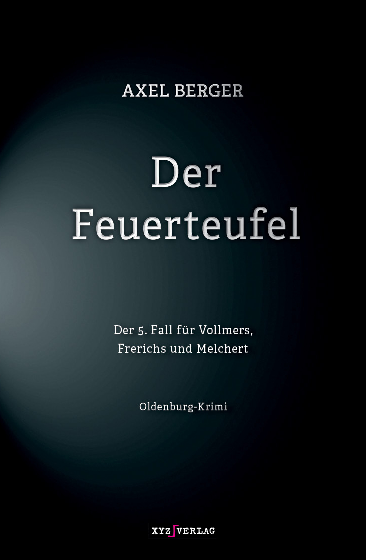 der feuerteufel axel berger