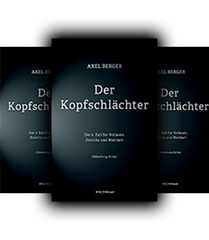 Buchcover Der Kopfschlächter, Oldenburg-Krimi von Axel Berger