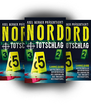 Buchcover Nord und Totschlag, Sammelband von Axel Berger